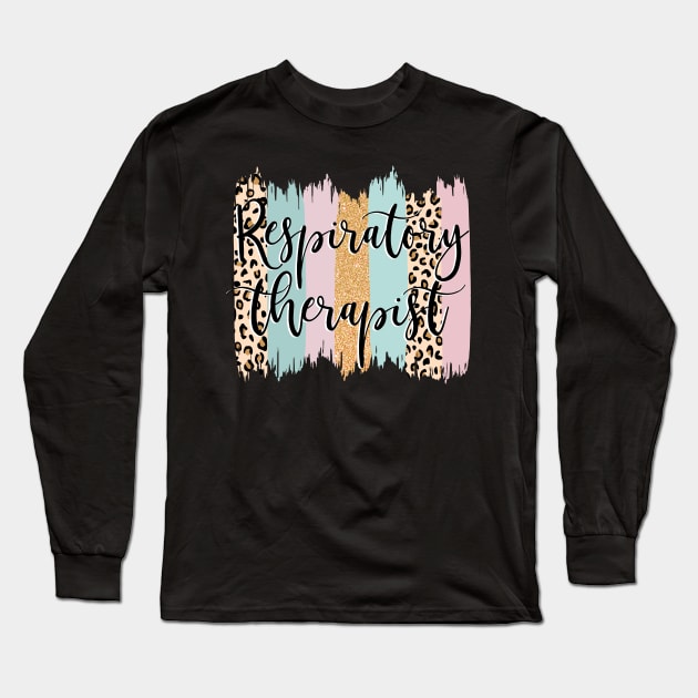 Respiratory Therapist Long Sleeve T-Shirt by makaylawalker